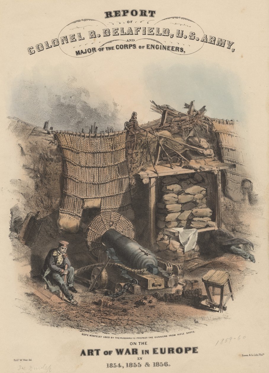 R. Delafield ezredes, U.S. Army, és a mérnöki testület őrnagyának jelentése a hadművészetről Európában 1854-ben, 1855-ben és 1856-ban, litho by Bowen und Co., 1860 (kromolitó). alkotó: Robert Walter Weir