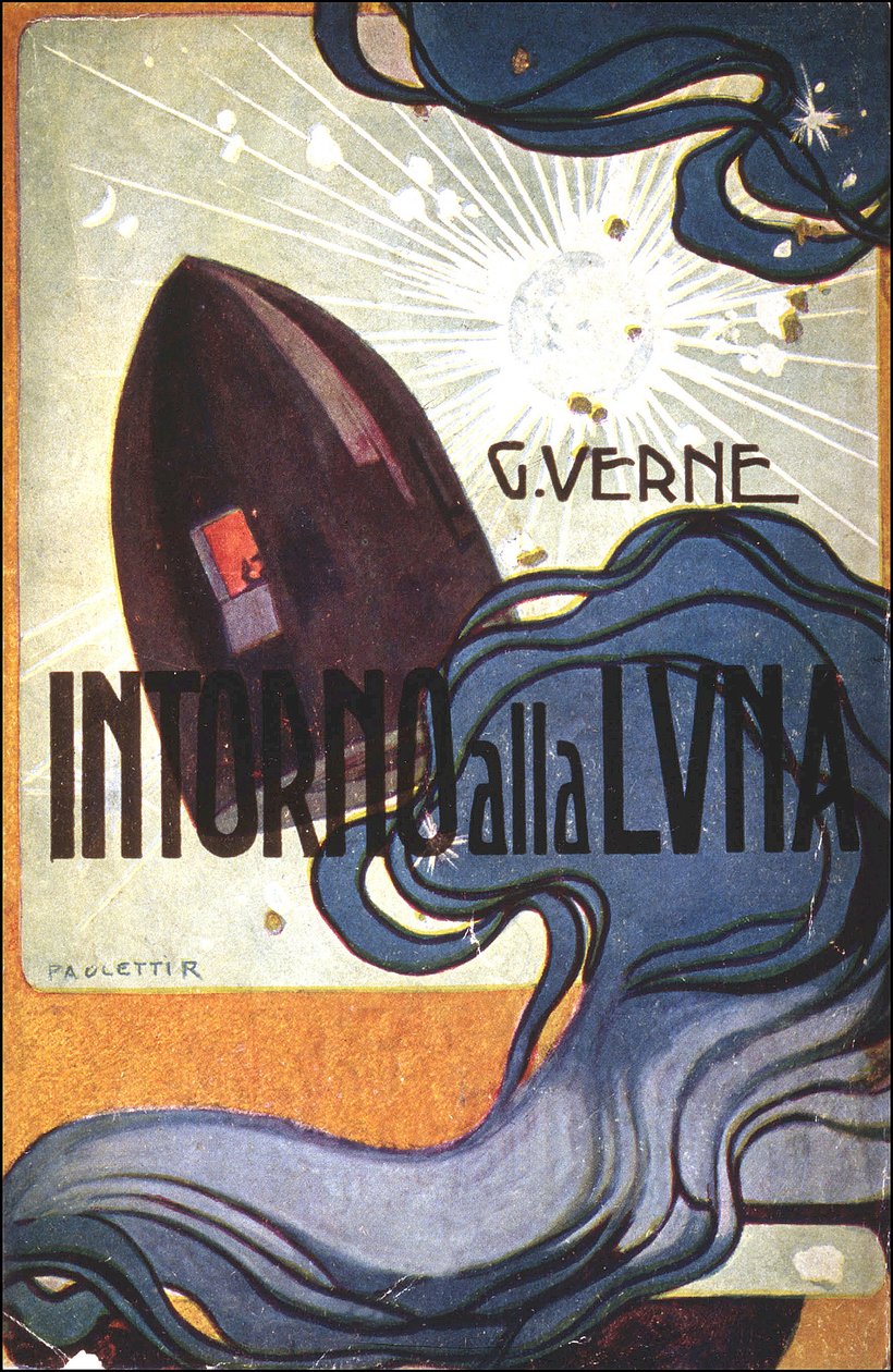 Borító. beteg. Az Intorno alla luna (Földtől a Holdig) című filmje Jules Verne alkotó: Rodolfo Paoletti