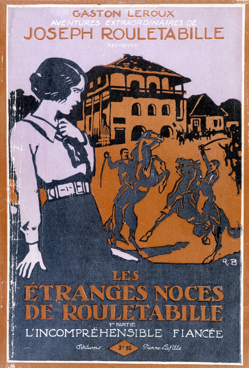 A "Les étranges noces de Rouletabille" című könyv borítója alkotó: Roger Broders