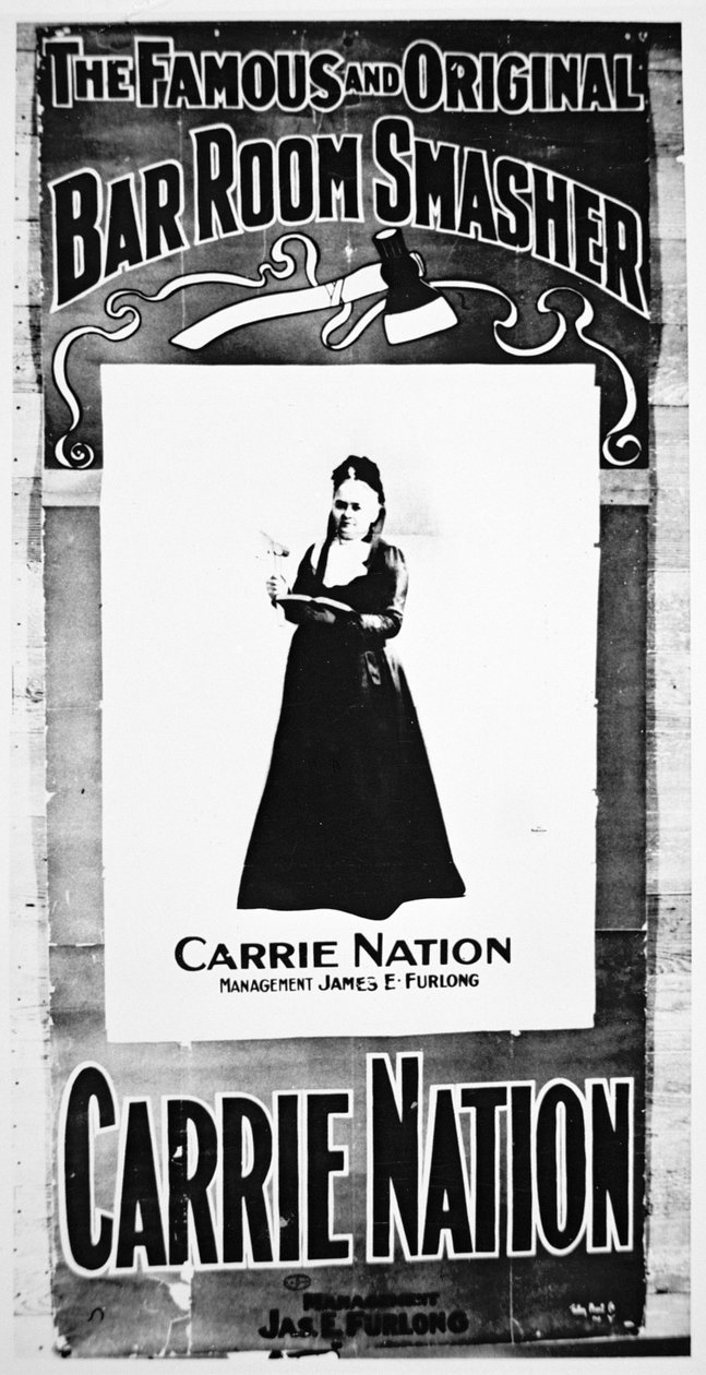 Színházi plakát, amely Carry Nationt (1846-1911) ábrázolja, amint a pusztító fejszéjét tartja (litho) alkotó: School American