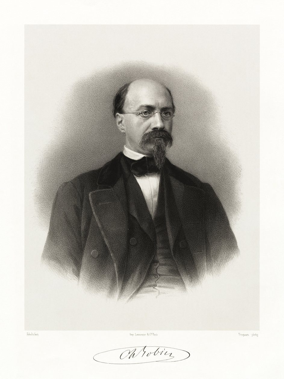 Charles Philippe Robin, 1865-66 alkotó: Schultz