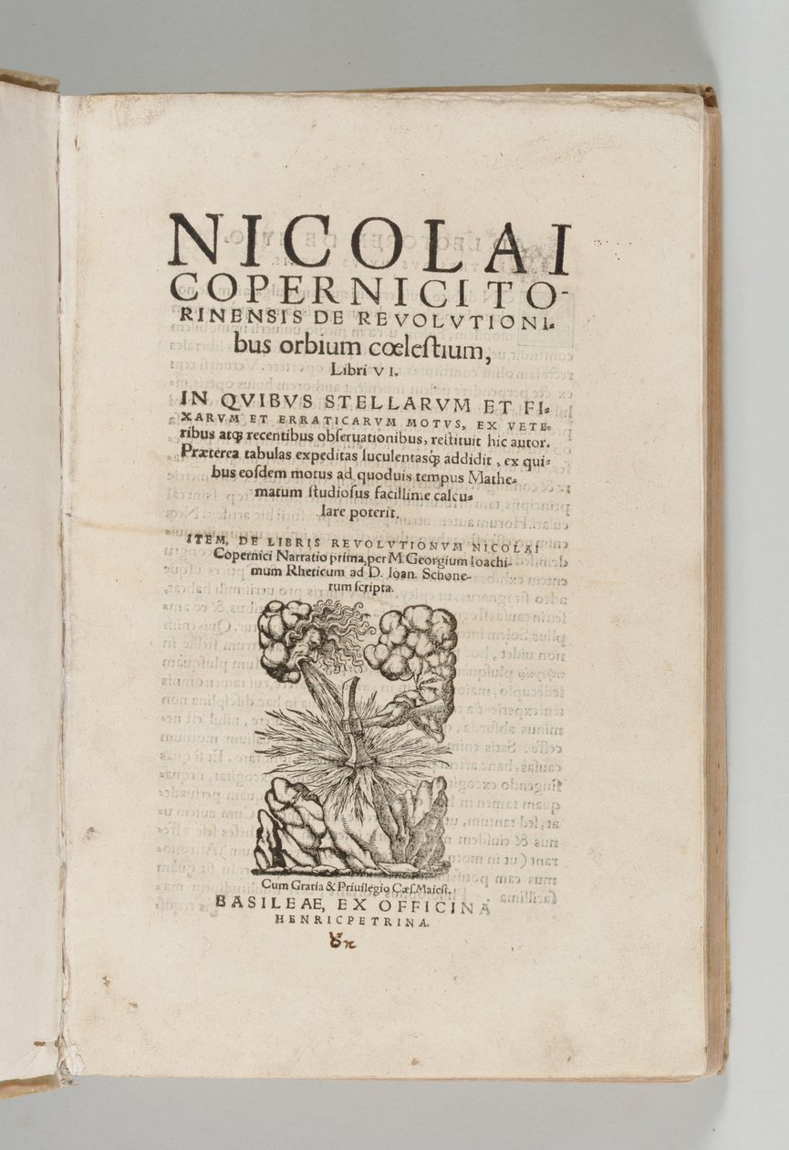 Az égi világok forradalmai Nicolaus Kopernikusz (1473-1543) De libris revolutionum Nicolai Copernici Narratio prima című művével, Georg Johann Rheticus (1514-74), Basel: Heinrich Petri alkotó: Swiss School