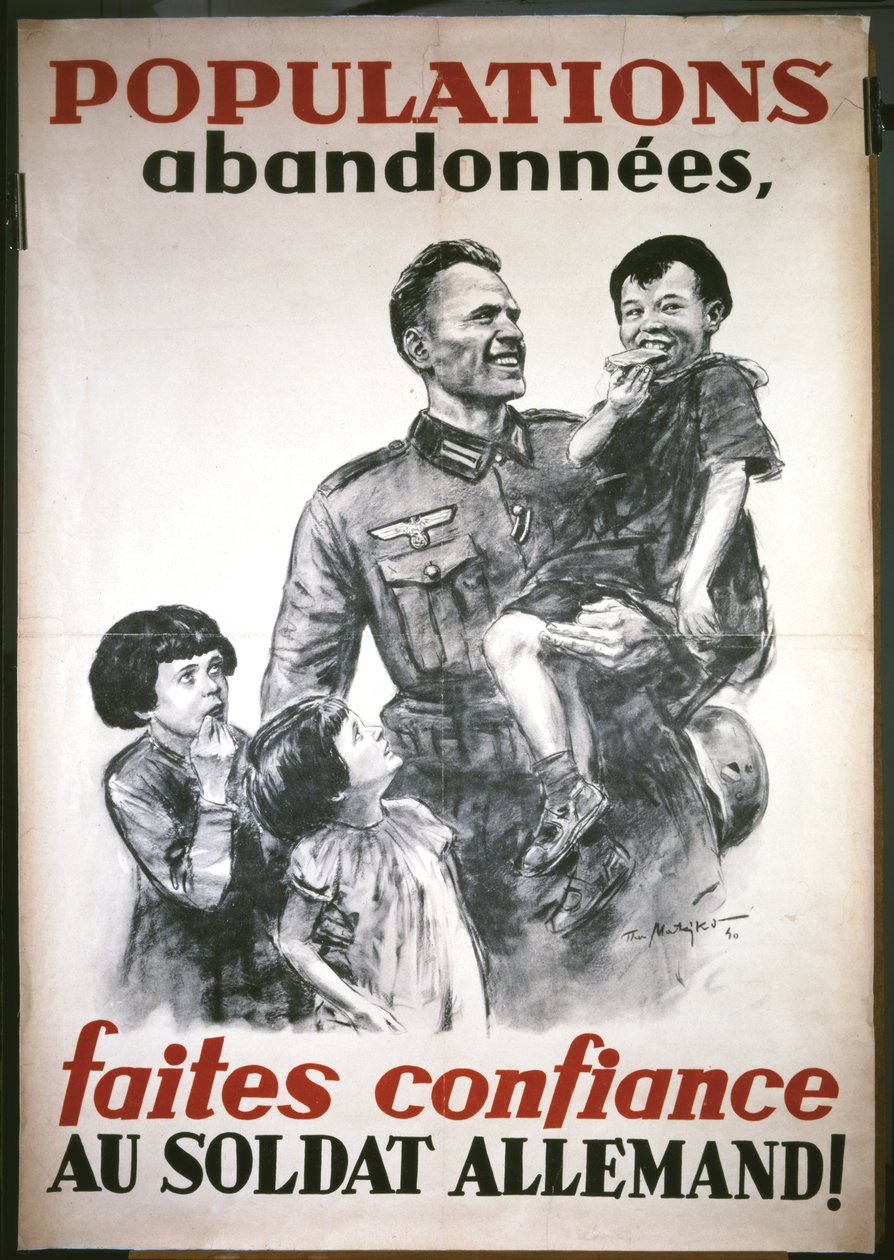 Francia plakát a német megszállás kezdetéről, 1940 júniusából: "Faites confiance au soldat Allemand". alkotó: Theo Matejko