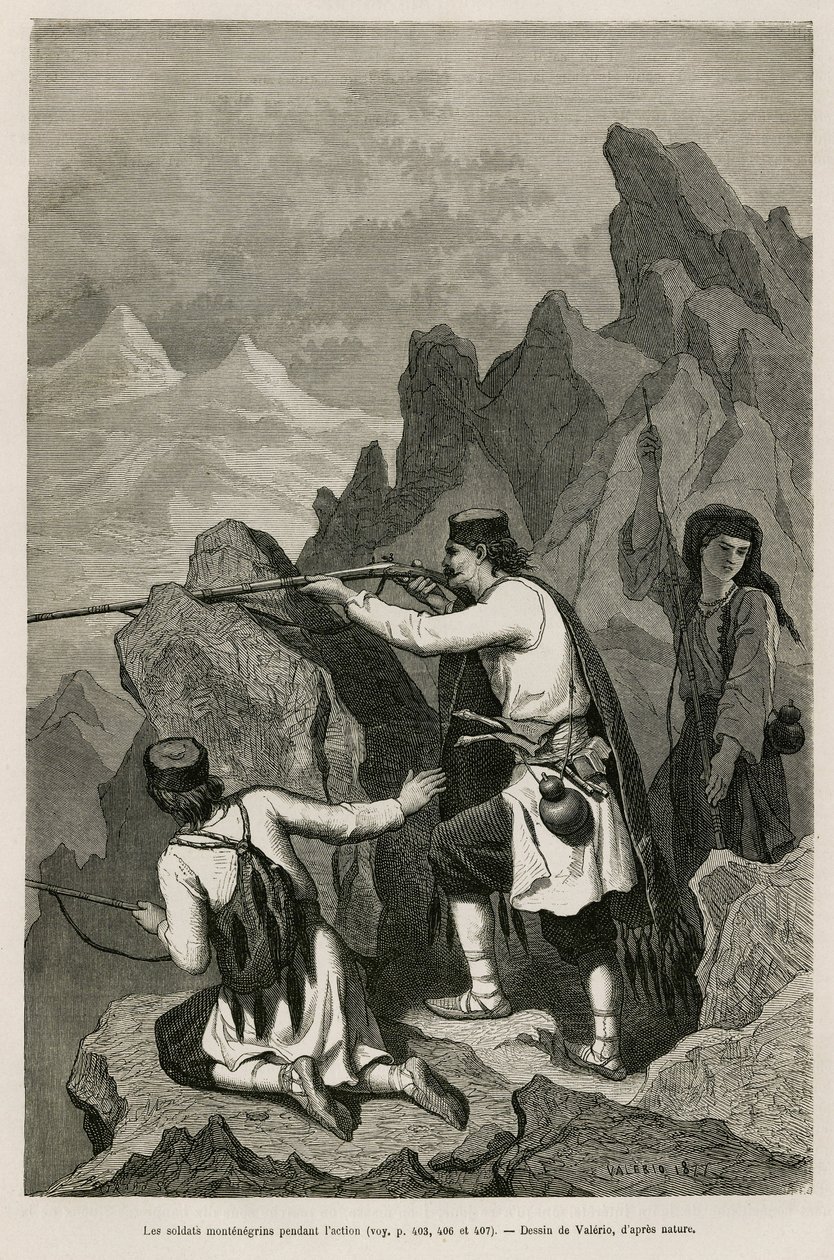 A montenegrói katonák az akció során, az 1876-os háború alatt, melynek során Szerbia és Montenegró hadat üzent az oszmán Törökországnak, Valerio rajzával, hogy illusztrálja Charles Yriarte (1832-1898) montenegrói útját 1874-ben. Gravírozás a Le tourban alkotó: Theodore Valerio