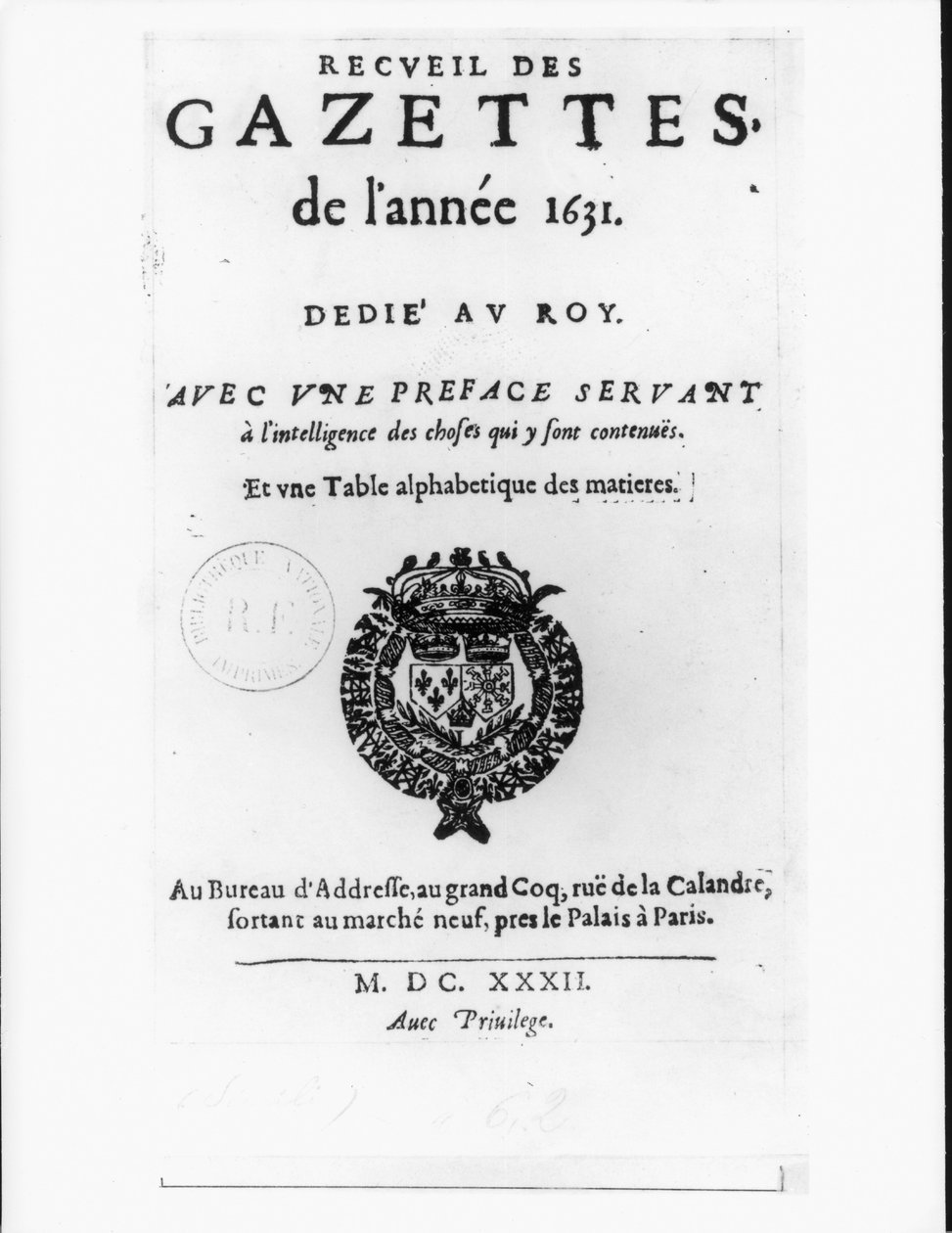 A „La Gazette” első gyűjteményének címlapja, 1632 alkotó: Theophraste Renaudot