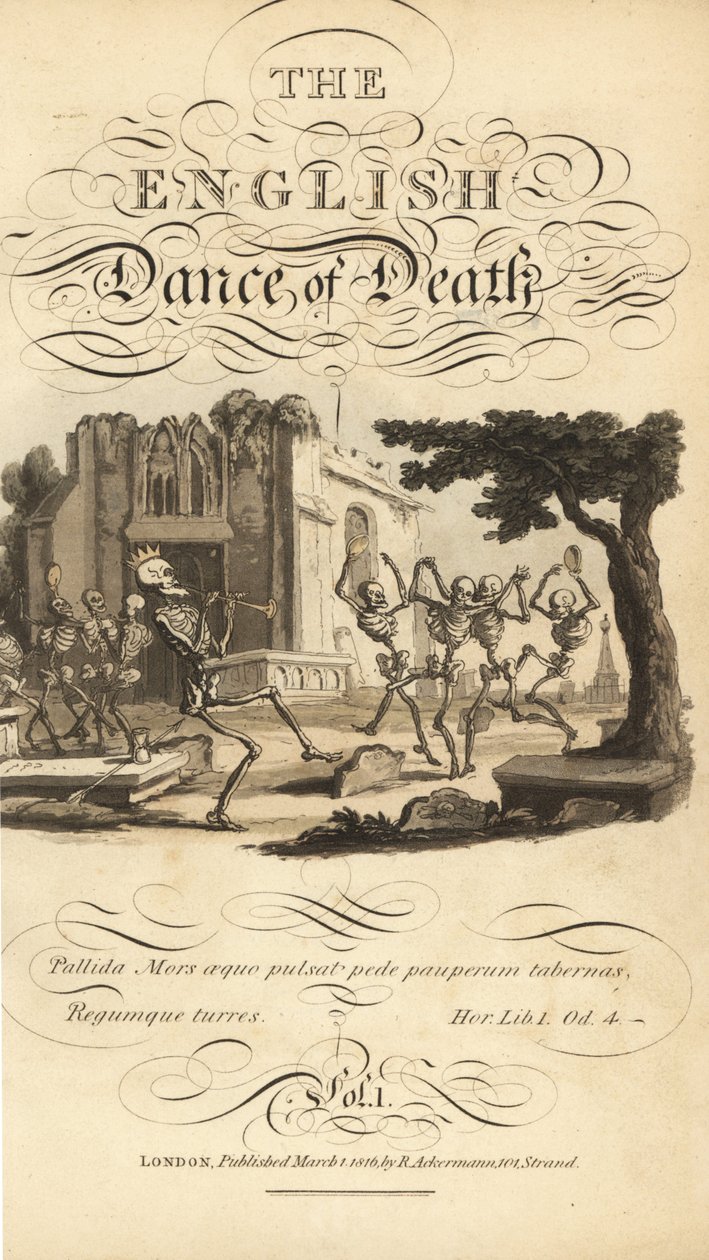 Kalligrafikus cím és matrica csontvázakról, amelyek tamburákkal és kürtökkel táncolnak egy temetőben egy romos templom mellett. Thomas Rowlandson által rajzolt és vésett, kézzel színezett rézlemez az angol haláltáncból, Ackermann, London alkotó: Thomas Rowlandson
