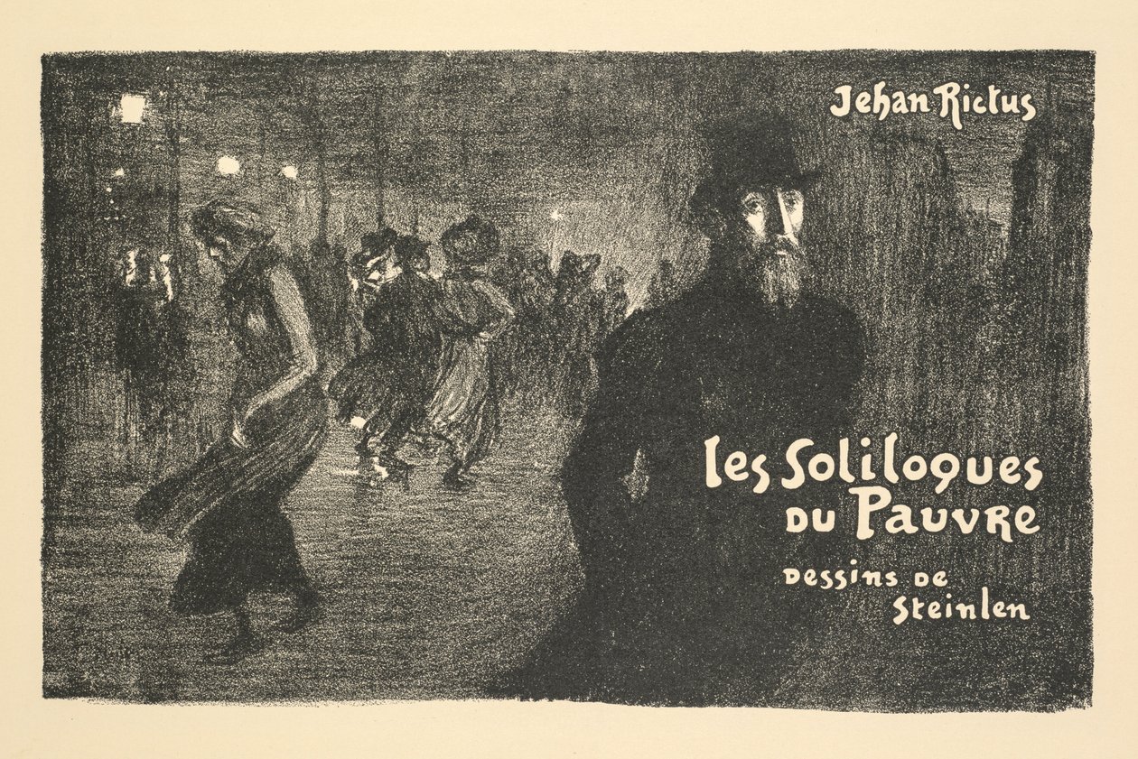 Újság és könyvesbolt prospektus: Jehan Rictus: A szegény ember monológjai alkotó: Théophile Alexandre Steinlen