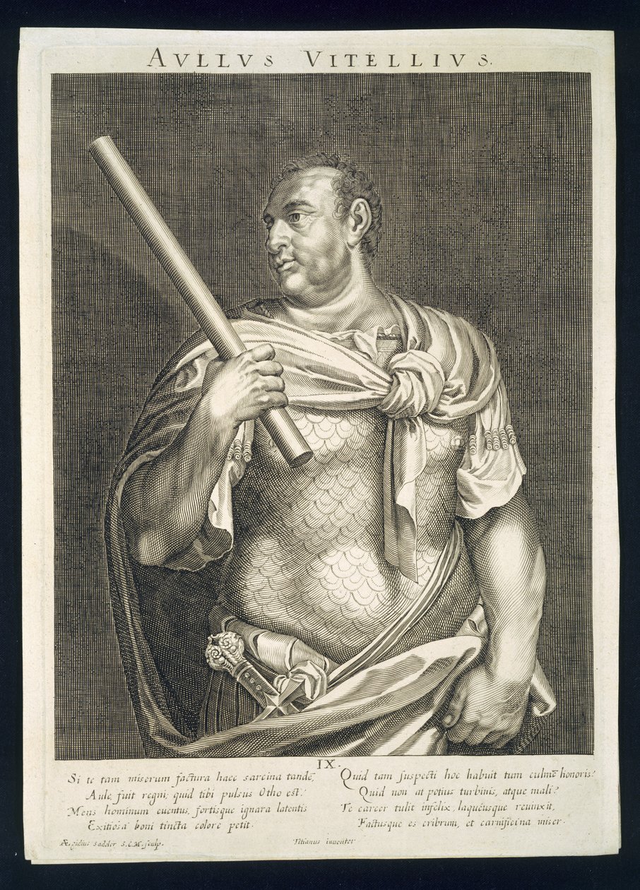 Aullus Vitellius római császár i.sz. 68-ban, vésette Aegidius Sadler (1570-1629) alkotó: Tiziano Vecelli