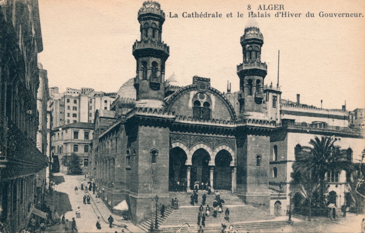 Algír - A katedrális és a kormányzó téli palotája, 1900 alkotó: Unbekannt