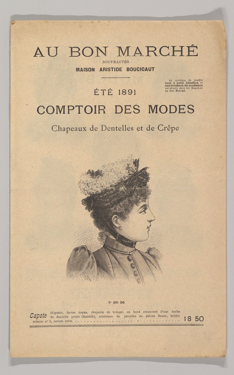 Au Bon Marché-Comptoir des Modes, Csipke- és kreppkalapok, 1891 nyara, 1891. alkotó: Unbekannt
