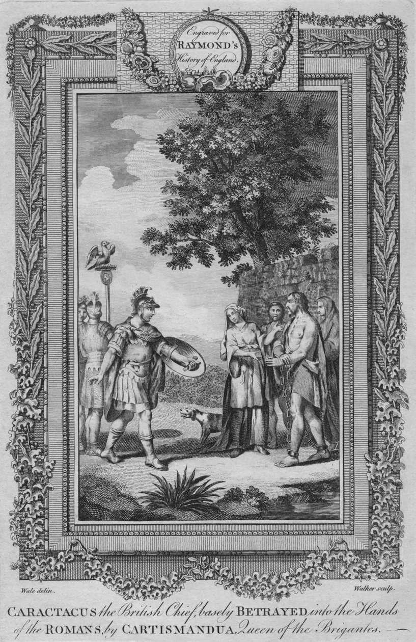 Caractacus, a brit törzsfőnök, Cartismandua a rómaiak kezébe adta, c1787 alkotó: Unbekannt
