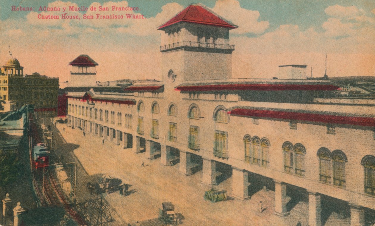 Havanna: San Francisco vám- és dokkja. Custom House, San Francisco Wharf, Kuba, 1910 alkotó: Unbekannt