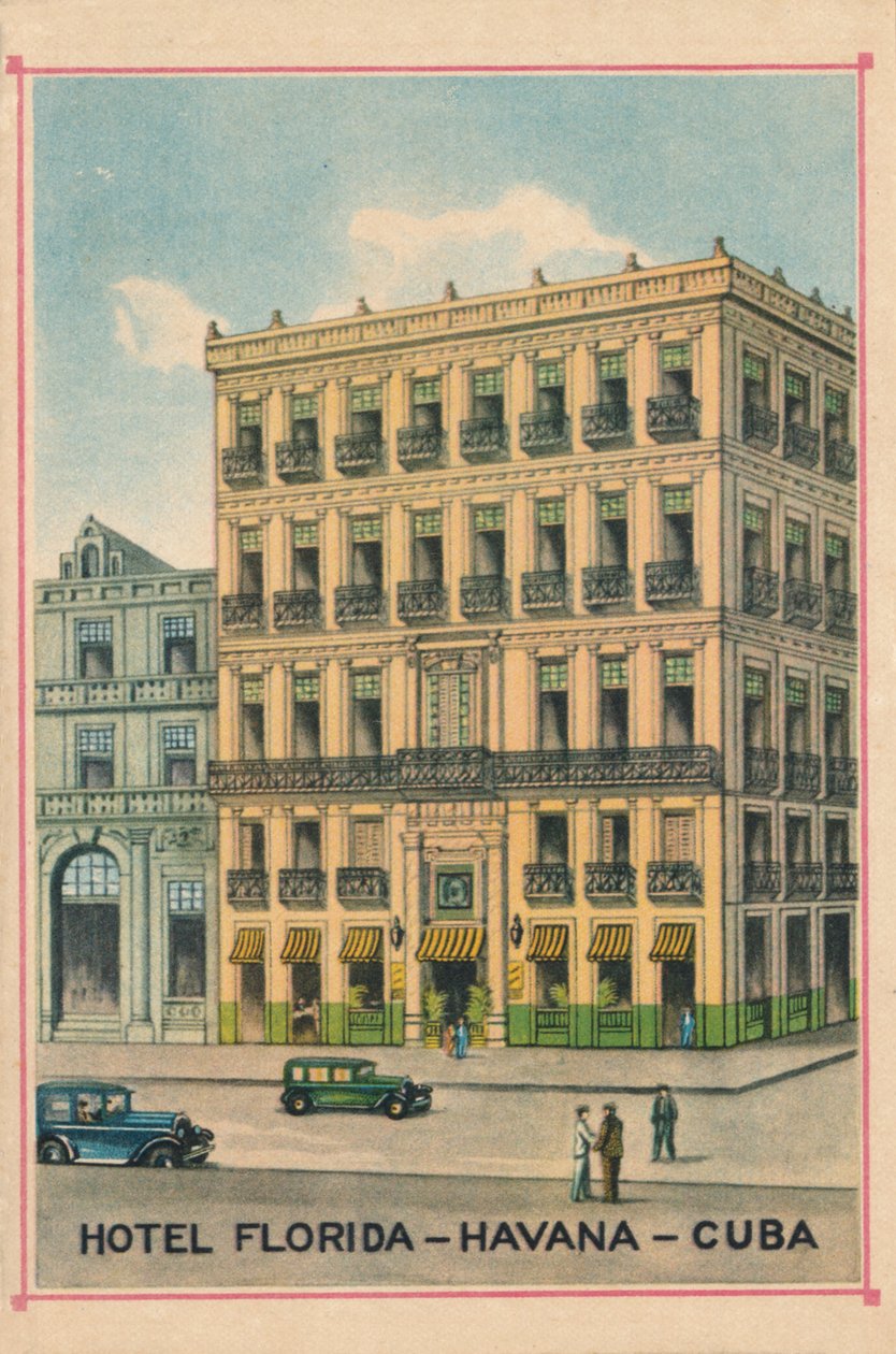 Hotel Florida - Havanna - Kuba, 1910 alkotó: Unbekannt