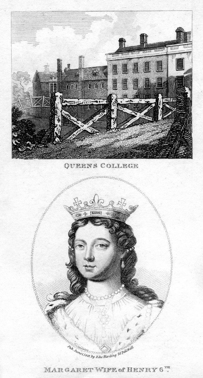 Queens College, Cambridge és Margaret of Anjou, VI. Henrik királynő hitvese, 1801 alkotó: Unbekannt