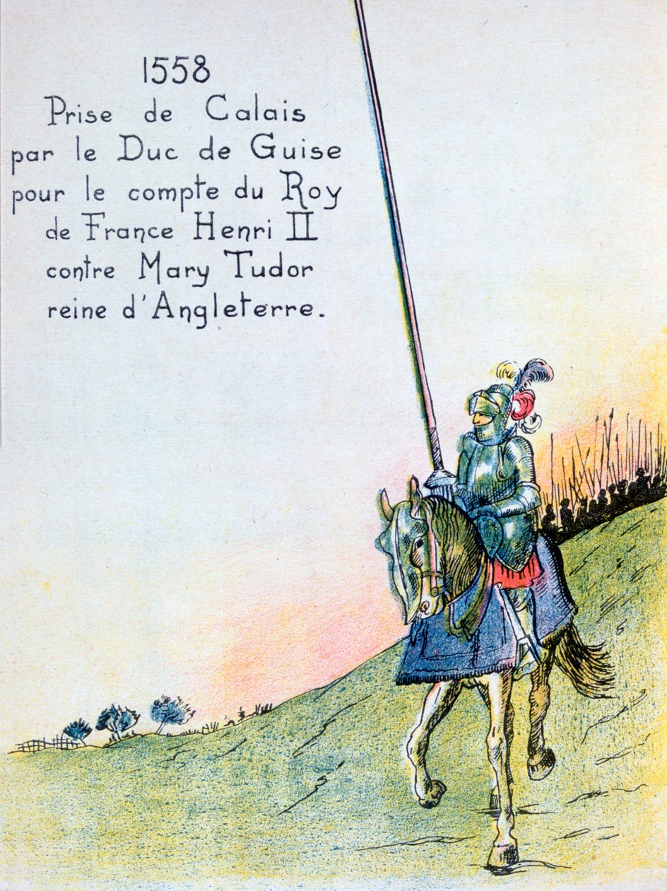 Guise hercege elfoglalja Calais-t az angoloktól, 1558. január 7. 20. század alkotó: Unbekannt