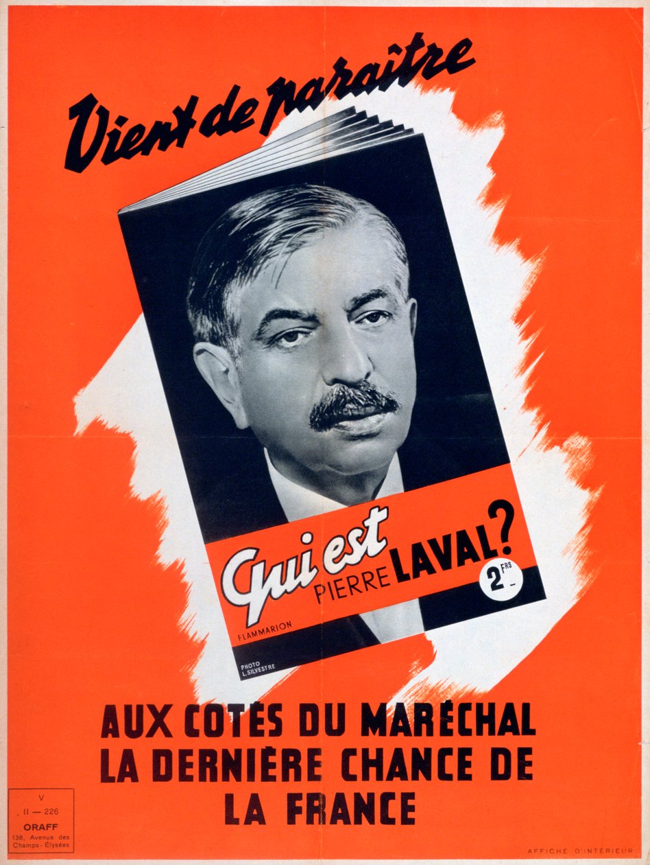 Ki az a Pierre Laval, Vichy francia propagandaplakát, 1940-1944 alkotó: Unbekannt
