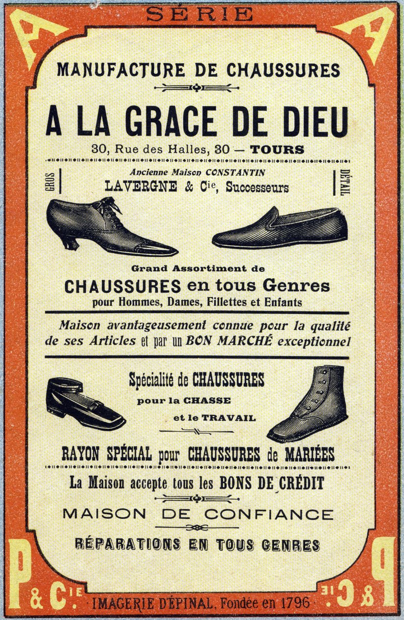 Reklám a Manufacture de chaussures "A la grace de dieu" Tours-ban. Gravírozás "ABC Les Images en Alphabet"-ben. Epinális képalkotás. Pellerin és Cie, nyomdász-kiadó, Epinal, 19. század vége, 1890 körül. 10 oldal. Mérete: 19,5 x 13,5 cm alkotó: Unbekannt