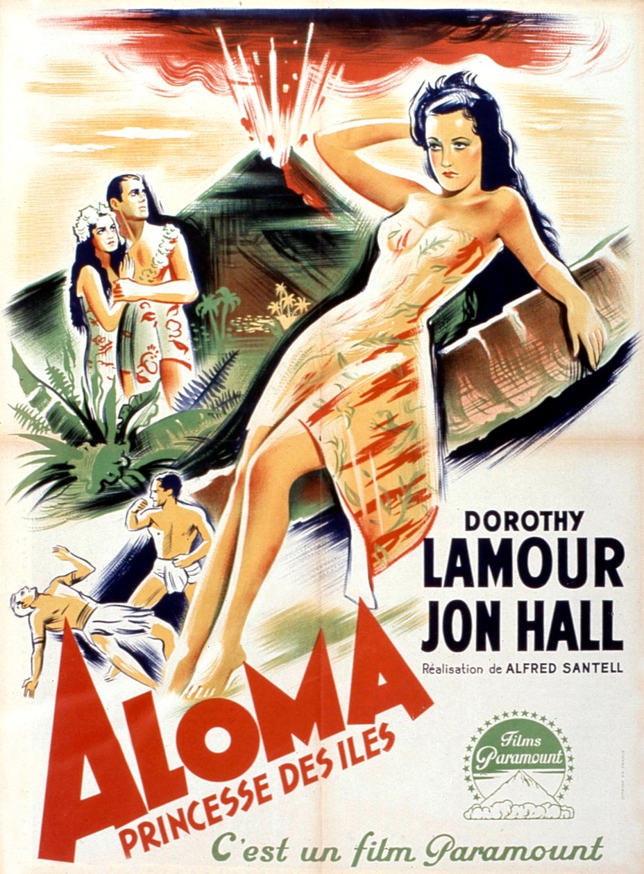 AlfredSantell Aloma of the South Seas filmplakátja Dorothy Lamour és Jon Hall főszereplésével 1941 alkotó: Unbekannt