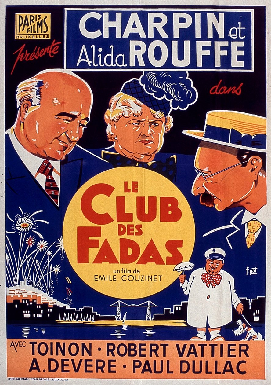 A Le Club des fadas című film plakátja Fernand Charpinnal és Alida Roufféval, EmileCouzinet 1939-ben alkotó: Unbekannt