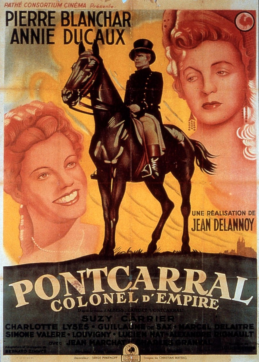 A Pontcarral, JeanDelannoy birodalma ezredese című film plakátja Pierre Balncharral és Annie Ducaux-val 1942 alkotó: Unbekannt