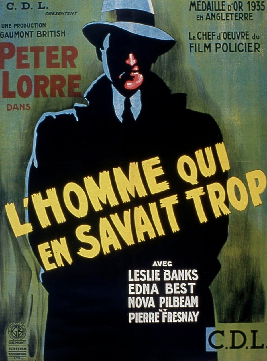 THE MAN WHO TOO MECH filmplakát, rendezte: AlFredhitchCock és Peter Lorre 1934 alkotó: Unbekannt