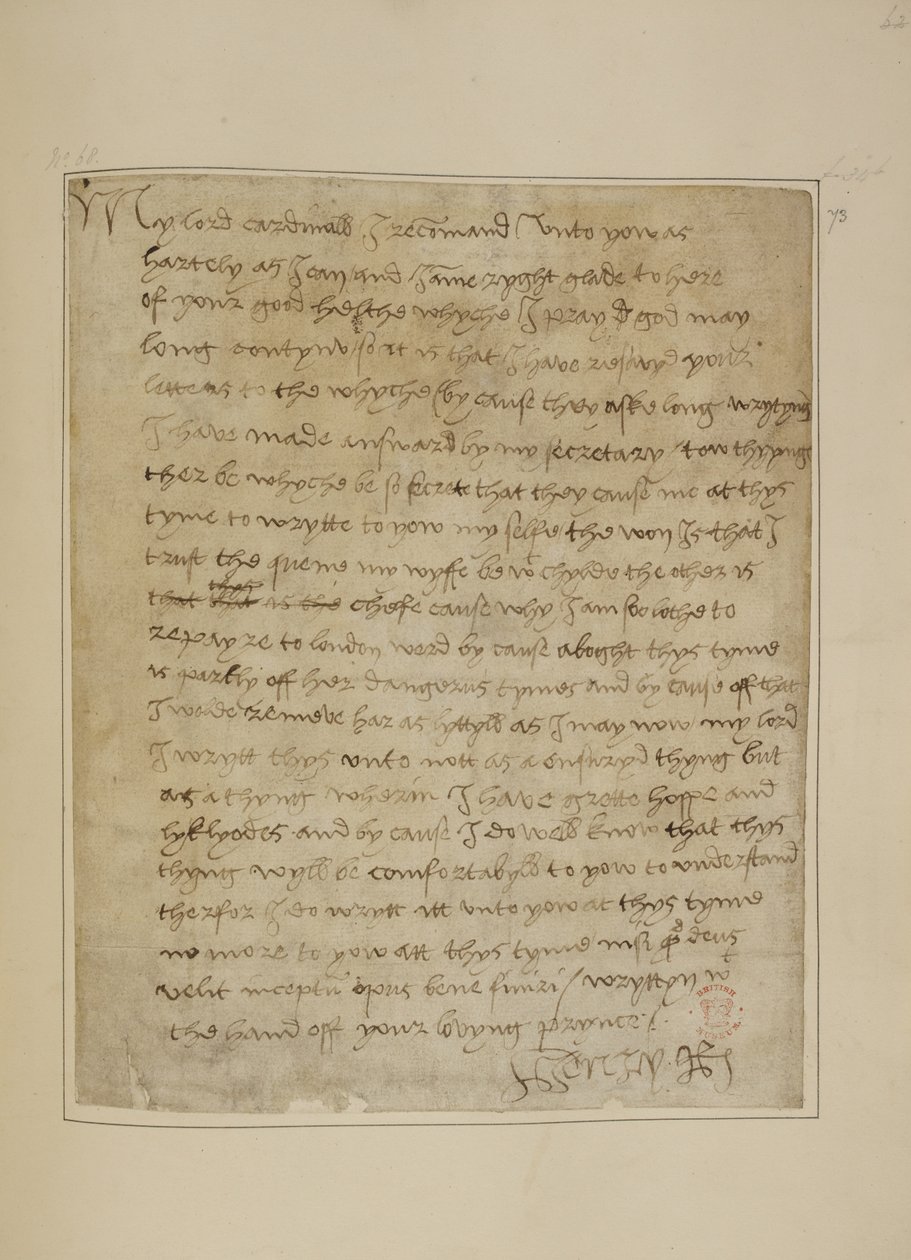 Cotton MS Vespasianus F iii fol.73 VIII. Henrik levele Thomas Wolseynak, 1518. június (toll és tinta papíron) alkotó: Unbekannter Künstler