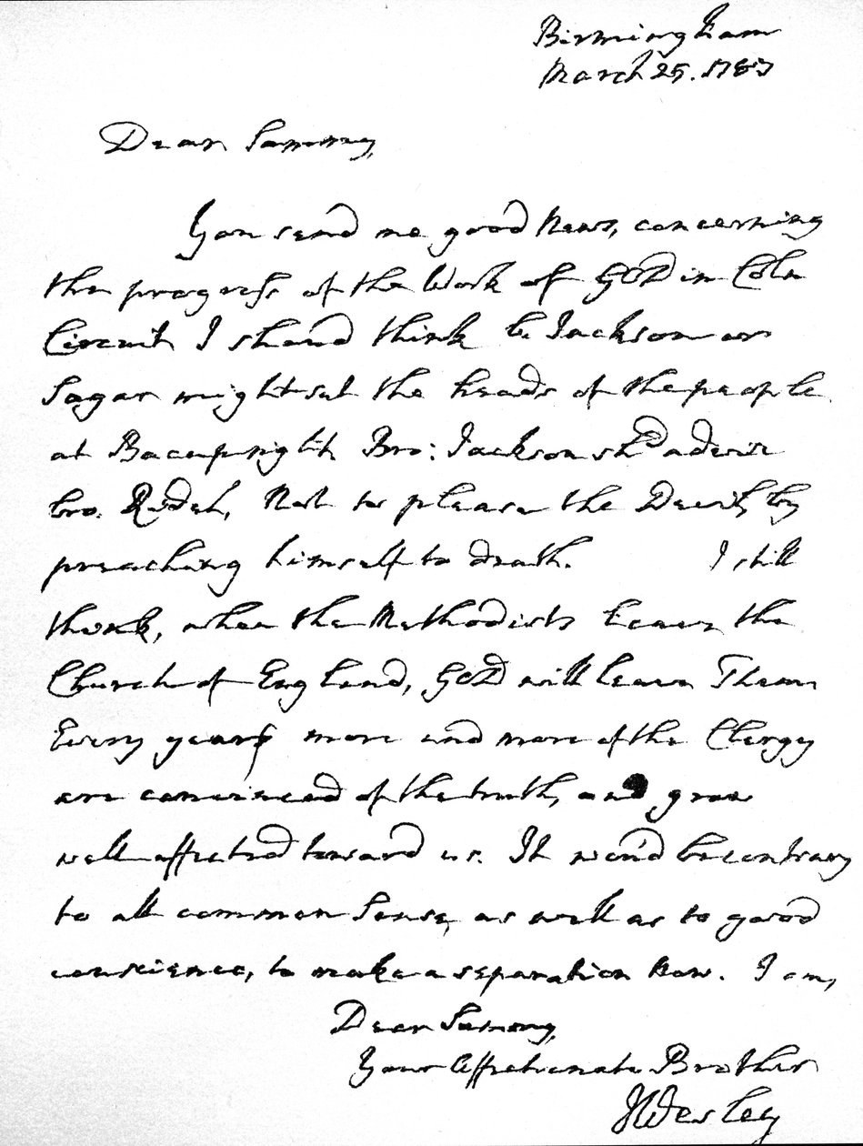 John Wesley levele Samuel Bradburnnek, amelyben kifejezi határozott véleményét, miszerint a metodisták nem hagyhatják el az angliai egyházat. március 25-én írták Birminghamben alkotó: Unbekannt