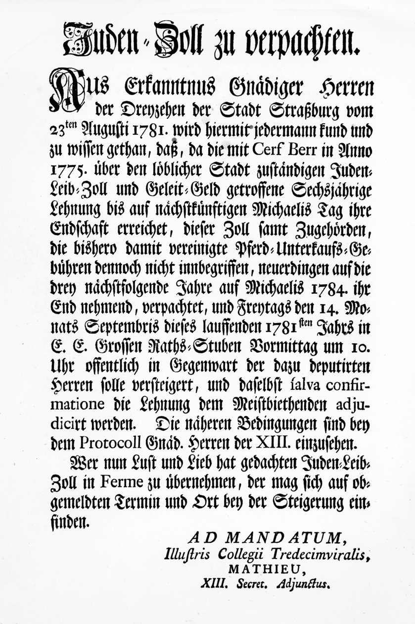 A strasbourgi tizenhármas kormányzó testület (Tredecim Viri) értesítése a „Juden Zoll” 3 évre szóló kivetésének jogáról szóló nyilvános árverésről alkotó: Unbekannt