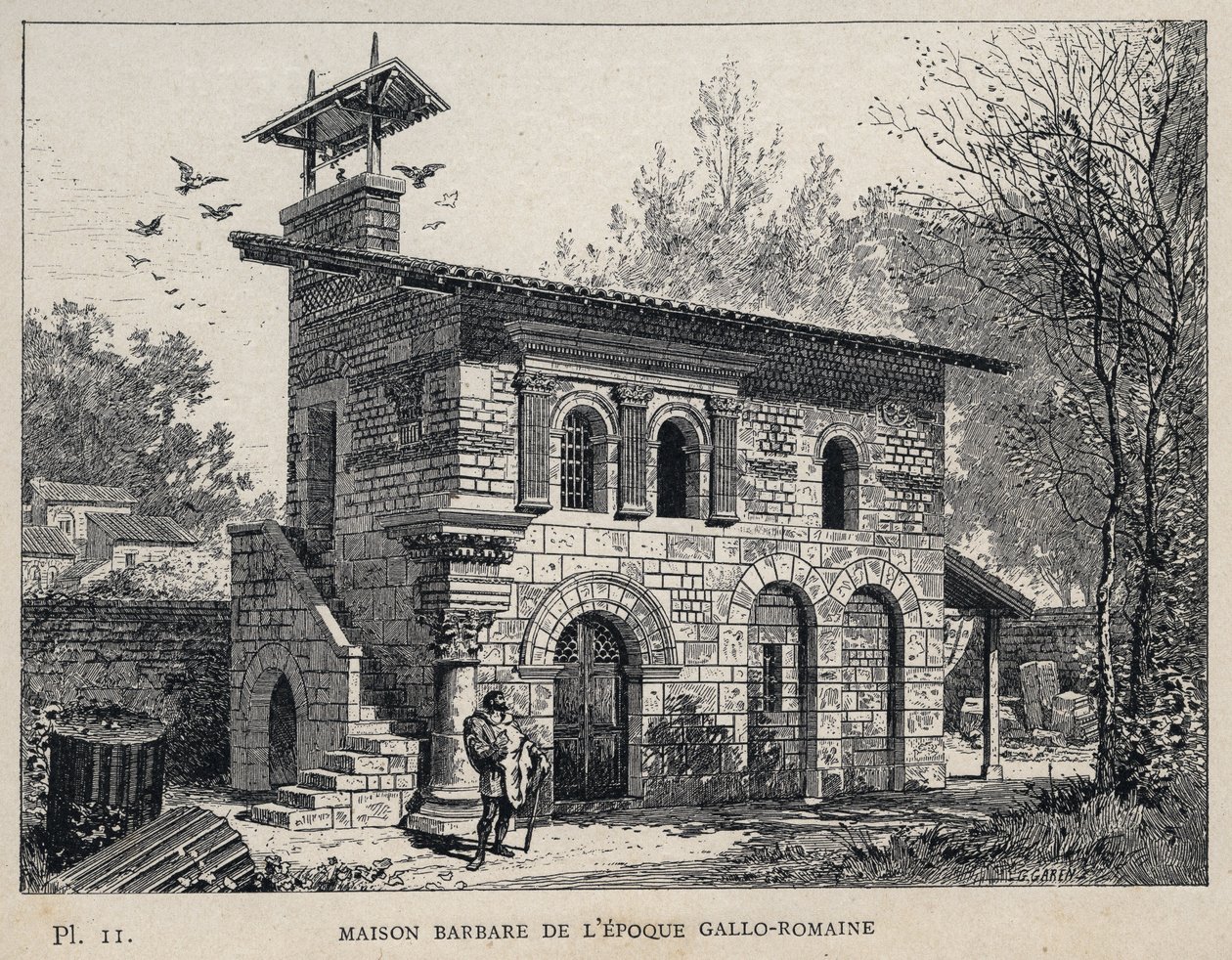 Gallo római kori barbár ház (Gallo-roman) – (Gallo-római barbár ház) 1889-es metszet „Az emberi lakhatás története az 1889-es egyetemes kiállításon, Charles GARNIER úr – Librairie centrale des beaux-arts Paris 1889” c. alkotó: Unknown artist
