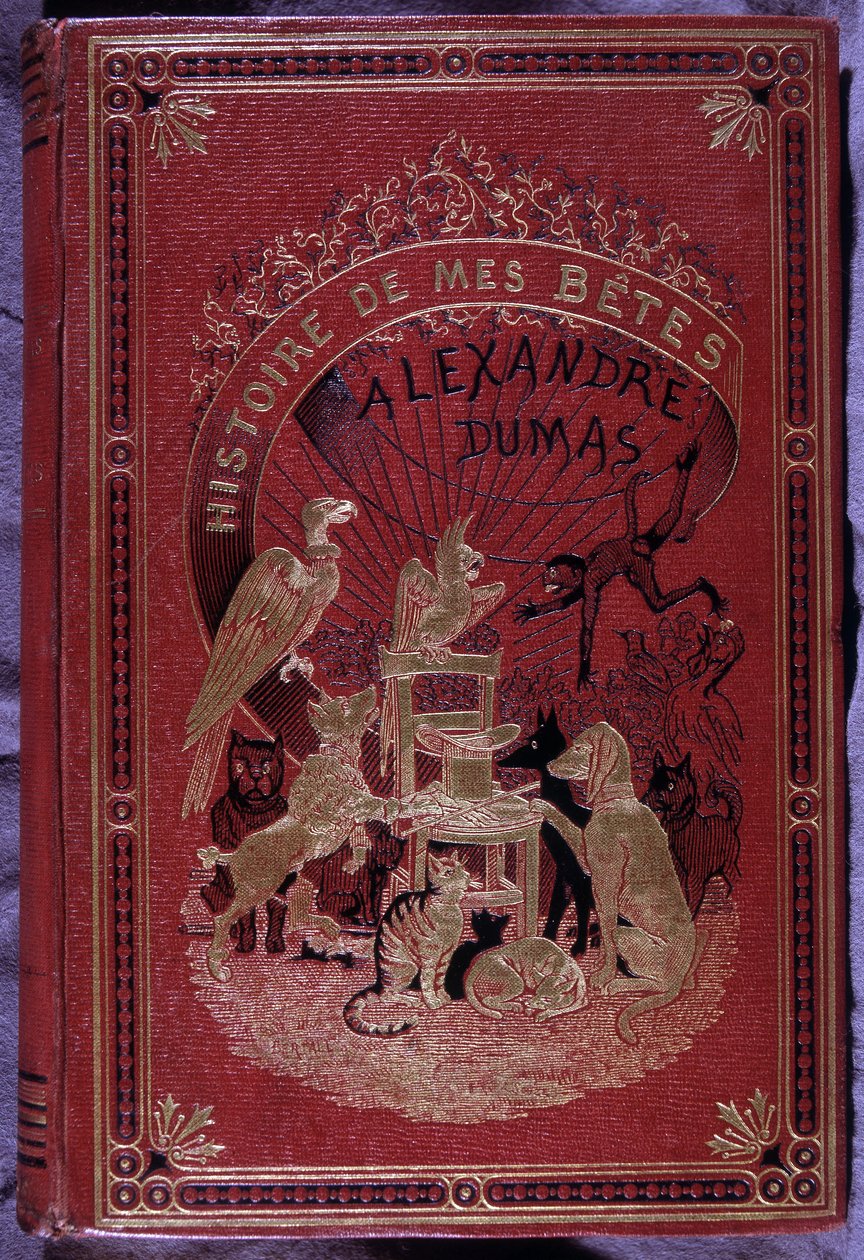 Alexandre Dumas édesapja: „Az én állataim története” című könyvének borítója. alkotó: Unknown artist