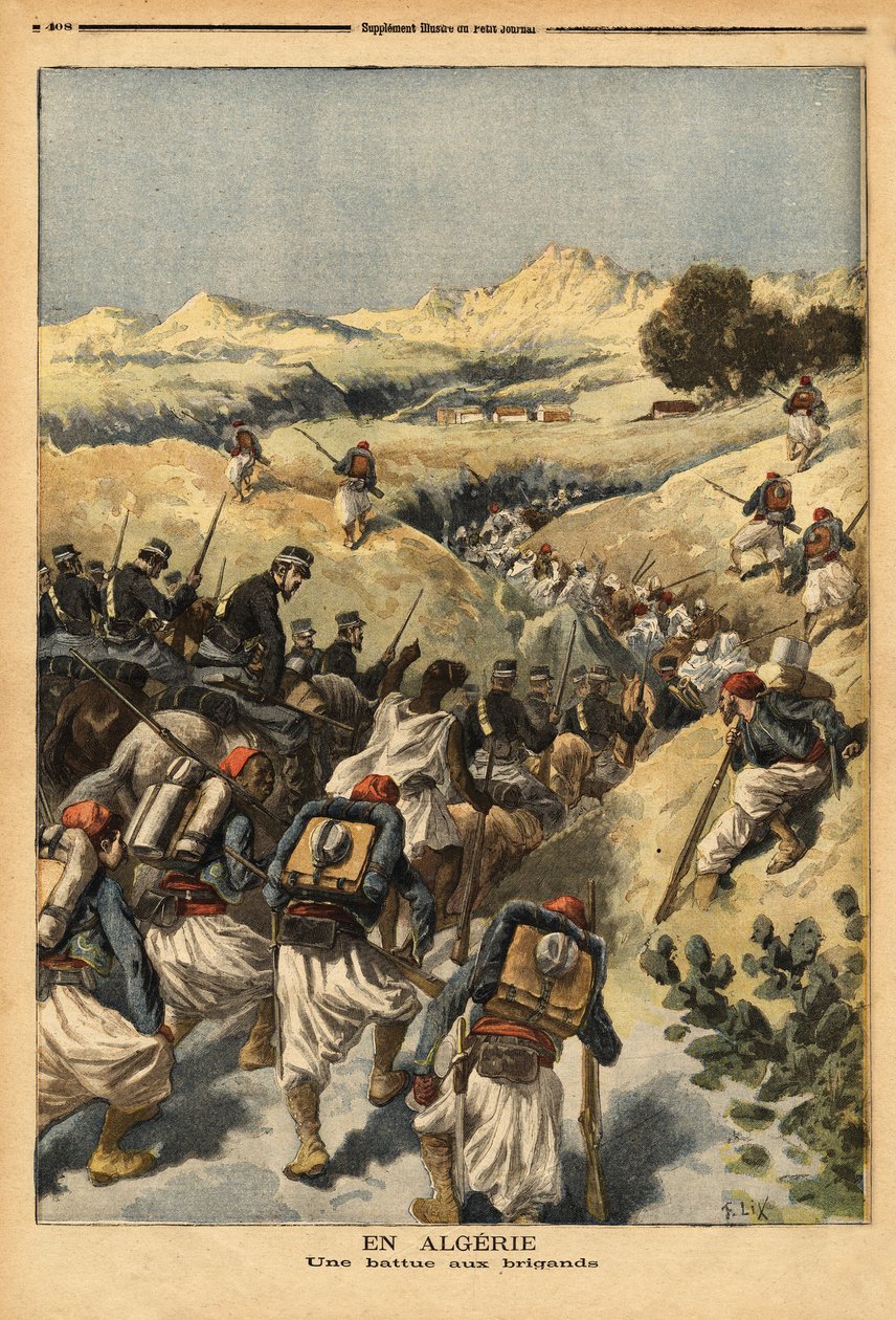 Algériában egy zászlóalj, amelyet a lovassággal megerősített Zouaves egész zászlóalj szervezett az algíri bíróság által háromszor halálra ítélt Areski ben Bashir elfoglalására. Metszet a „” Le petit Journal”-ban, 1893.12.23. Selva gyűjteménye. alkotó: Unknown artist