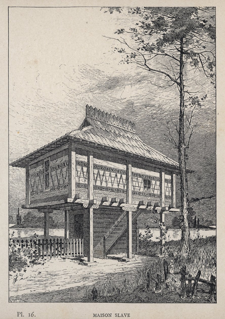 Maison Slave – 1889-es metszet az „Emberi lakhatás története az 1889-es egyetemes kiállításon, Charles GARNIER úr – Librairie centrale des beaux-arts Paris 1889 című könyvében alkotó: Unknown artist