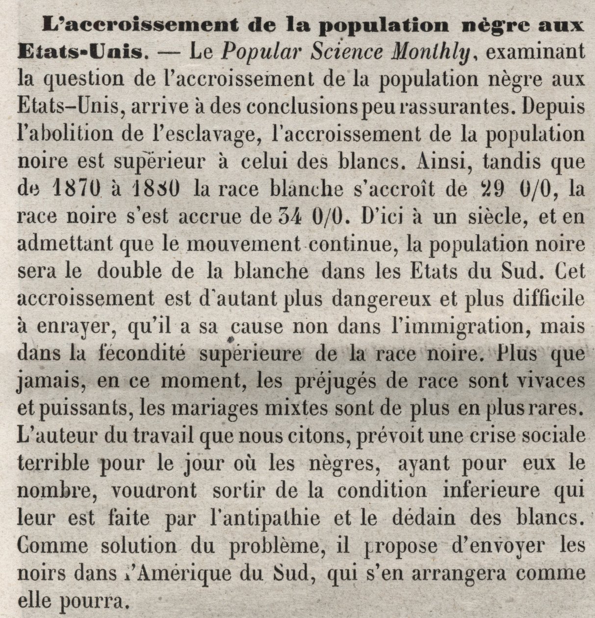 A népességnövekedés tagadja az Egyesült Államokban: rasszista kommentárok a könyvben a Popular Science Monthly cikke szerint. Aggodalommal tölti el az amerikai fekete lakosság számának növekedése és a magas születési ráta, és kiutasításukkal kívánja ezt or alkotó: Unknown artist