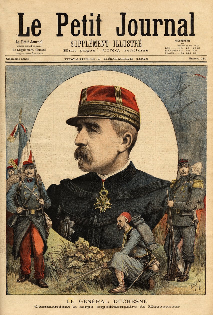 Jacques Charles Duchesne tábornok (1837-1918), az 1894-ben Madagaszkárra küldött fegyveres erők parancsnokának portréja bevette a Tananarivet. Metszet a „” Le petit journal”-ban 1894.03.12. Selva gyűjteménye. alkotó: Unknown artist