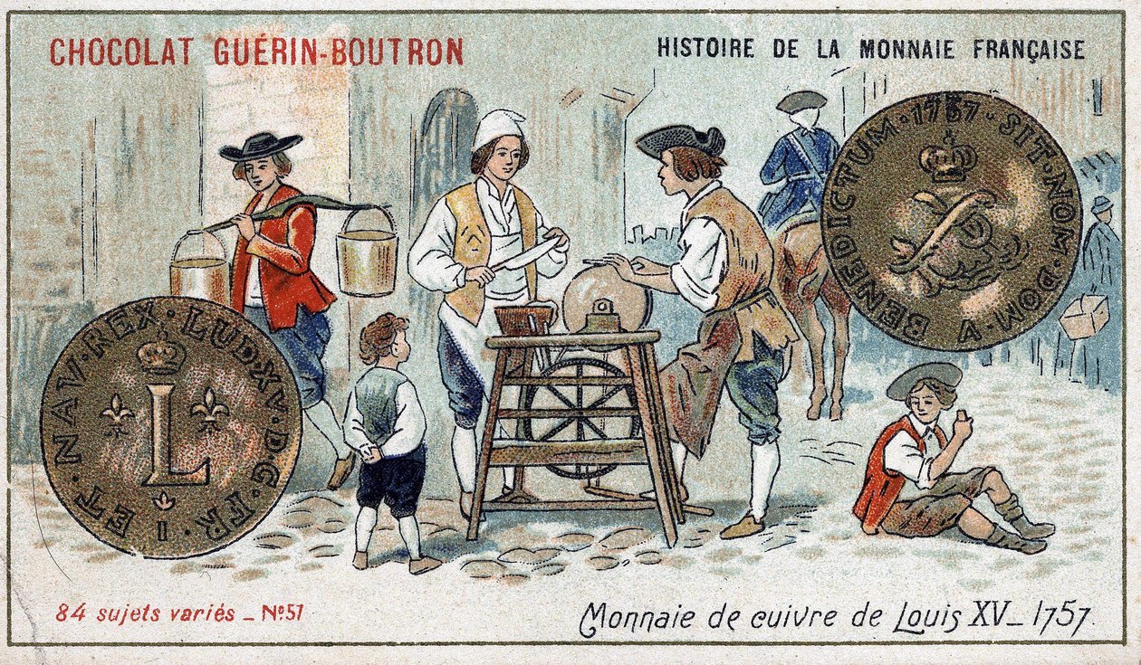 A francia valuta története sorozat, amelyet a Chocolat Guérin Boutron adott ki. 19. századi kromolitográfia. XV. Lajos rézérme 1757-ben alkotó: Unknown artist
