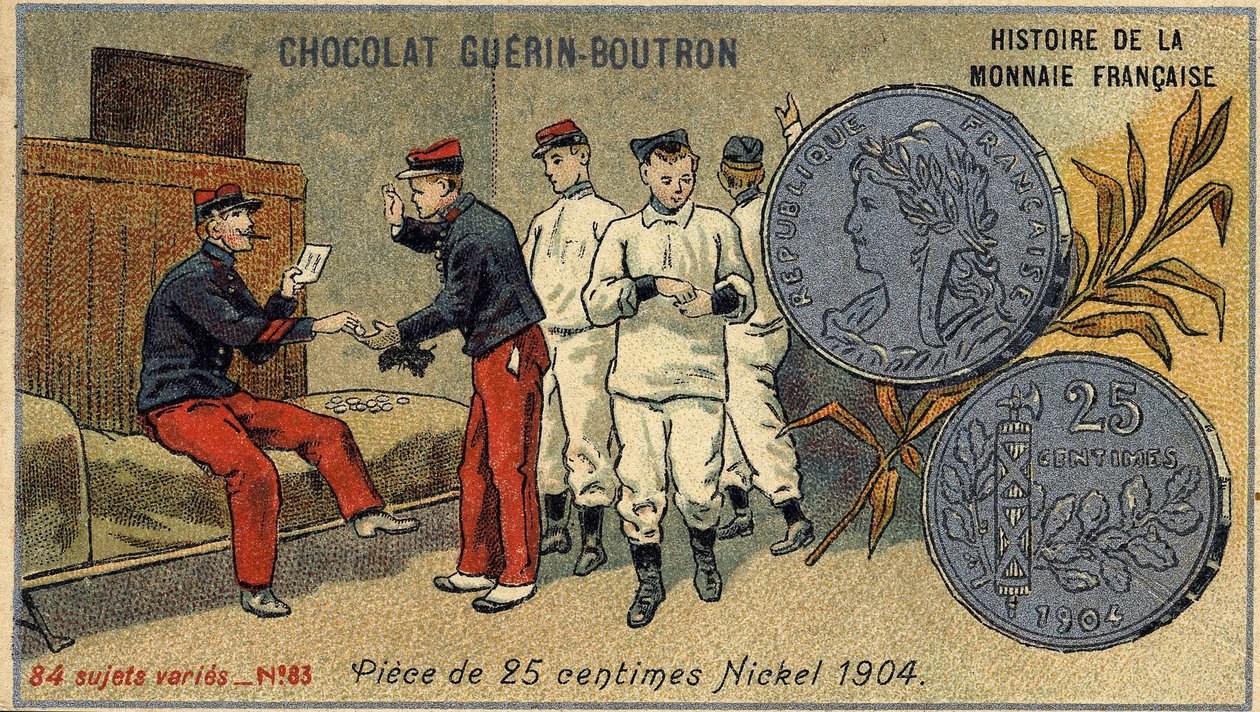 A francia valuta története sorozat, amelyet a Chocolat Guérin Boutron adott ki. 19. századi kromolitográfia. 25 centes érme. Nikkel 1904 alkotó: Unknown artist