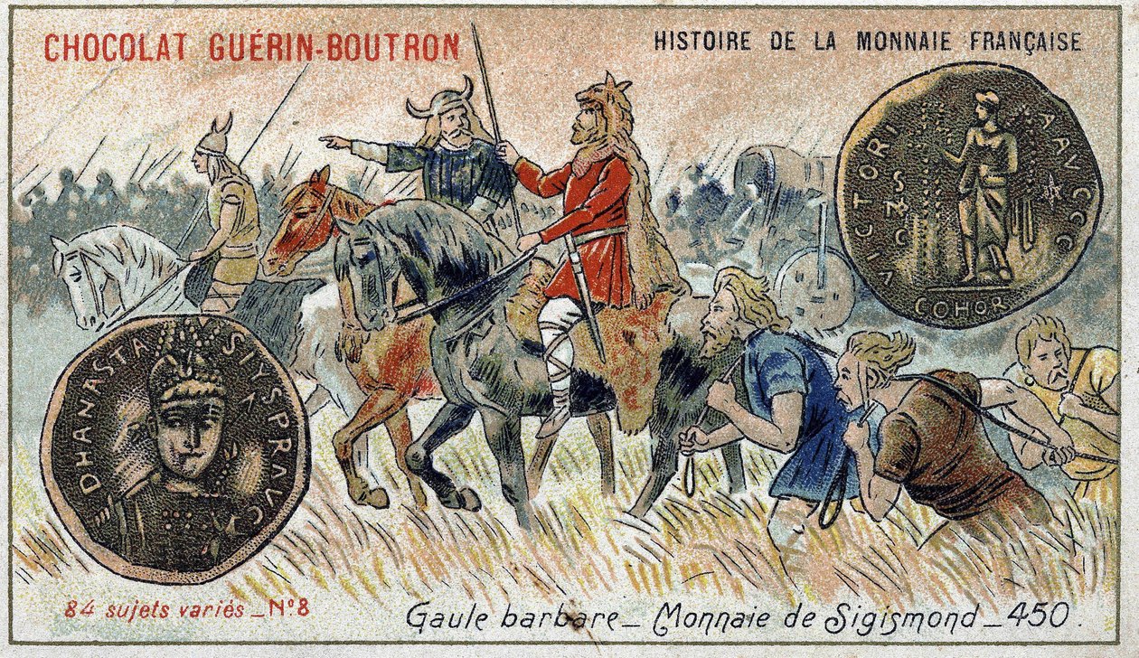 A francia valuta története sorozat, amelyet a Chocolat Guérin Boutron adott ki. 19. századi kromolitográfia. Barbár Gallia. Zsigmond valuta. alkotó: Unknown artist