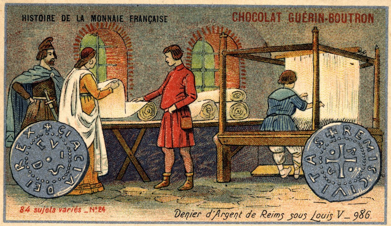 A francia valuta története sorozat, amelyet a Chocolat Guérin Boutron adott ki. 19. századi kromolitográfia. A Reims ezüst tagadója V. Lajos alatt 986-ban alkotó: Unknown artist