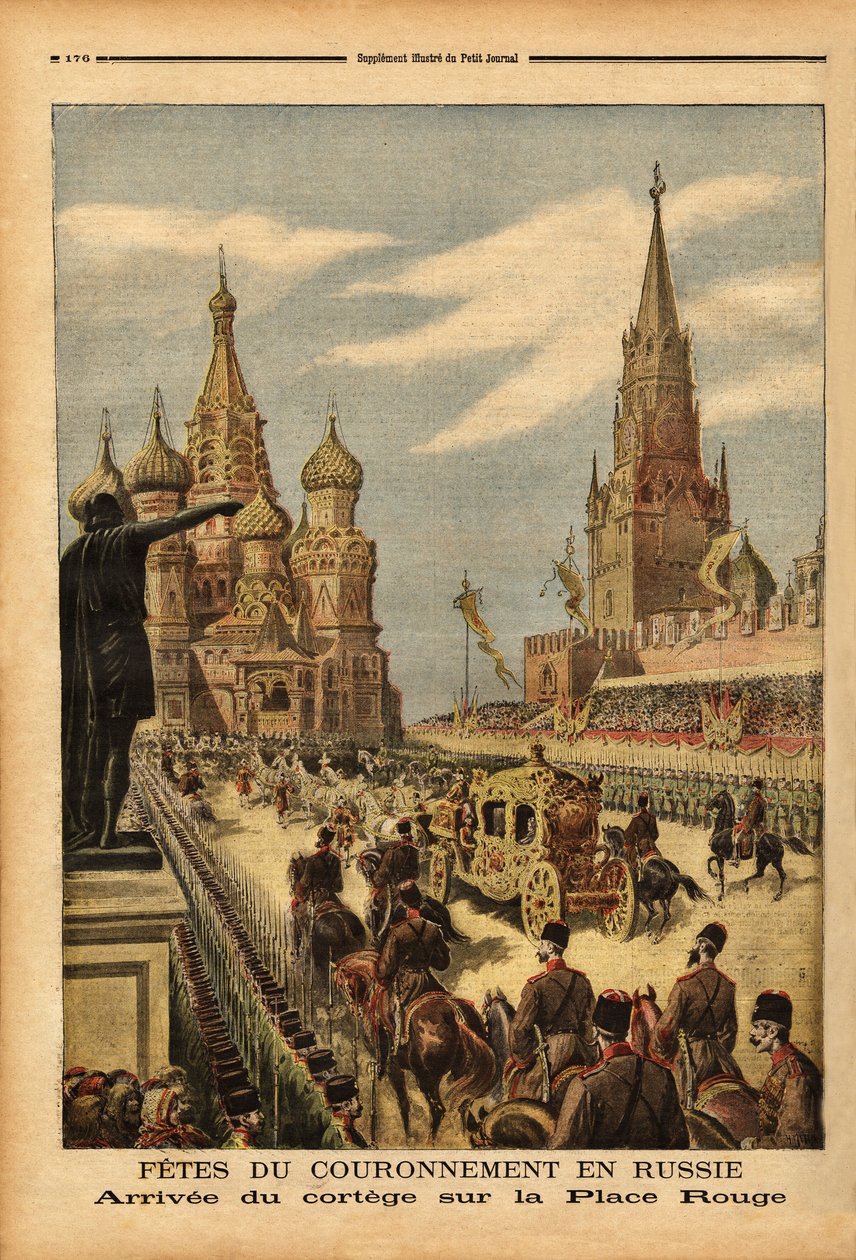 A kortézs érkezése a Vörös térre (Moszkva), II. Miklós cár (1868-1918) megkoronázása alkalmából. Metszet a „” Le petit journal”-ban 1896.05.31. Selva gyűjteménye. alkotó: Unknown artist