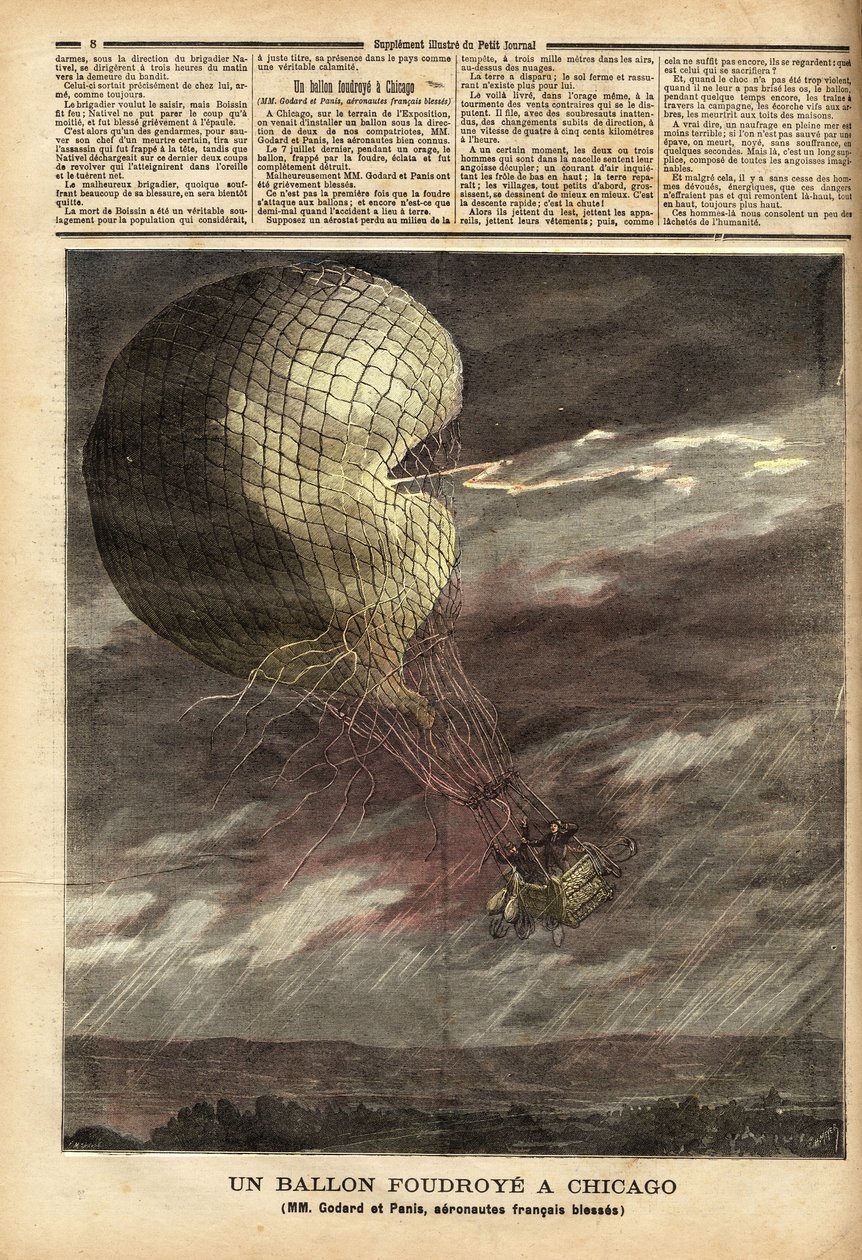 A július 7-i vihar által okozott baleset áldozataként a francia Godard és Panis urak fogságba esett léggömbje (captive balloon) a chicagói világkiállítás talaján, teljes repülés közben, a ballon ütődött és nekiütközött, megsérülve a két repülős gr alkotó: Unknown artist