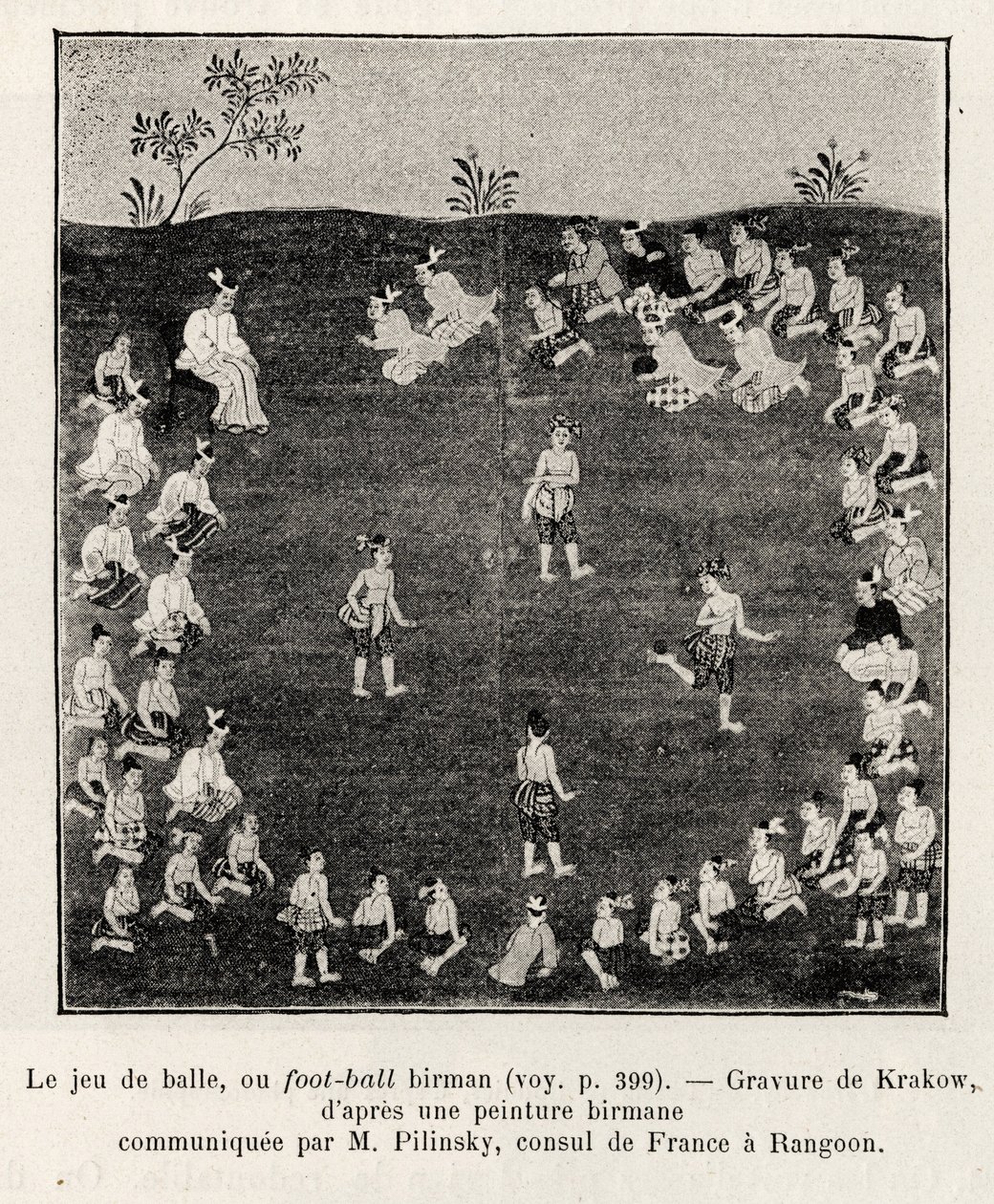 burmai foci vagy labdajáték. Krakkó metszete a „Tizenöt nap Burmában” című történet illusztrálására, E.Cavaglion, 1886-ban, a Le tour du Monde 1892-ben, rendezte Edouard Charton (1807-1891), Hachette, Párizs. alkotó: Unknown artist