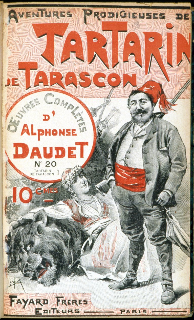 Daudet „” Tartarin de Tarascon csodálatos kalandjai” című művének borítója. alkotó: Unknown artist