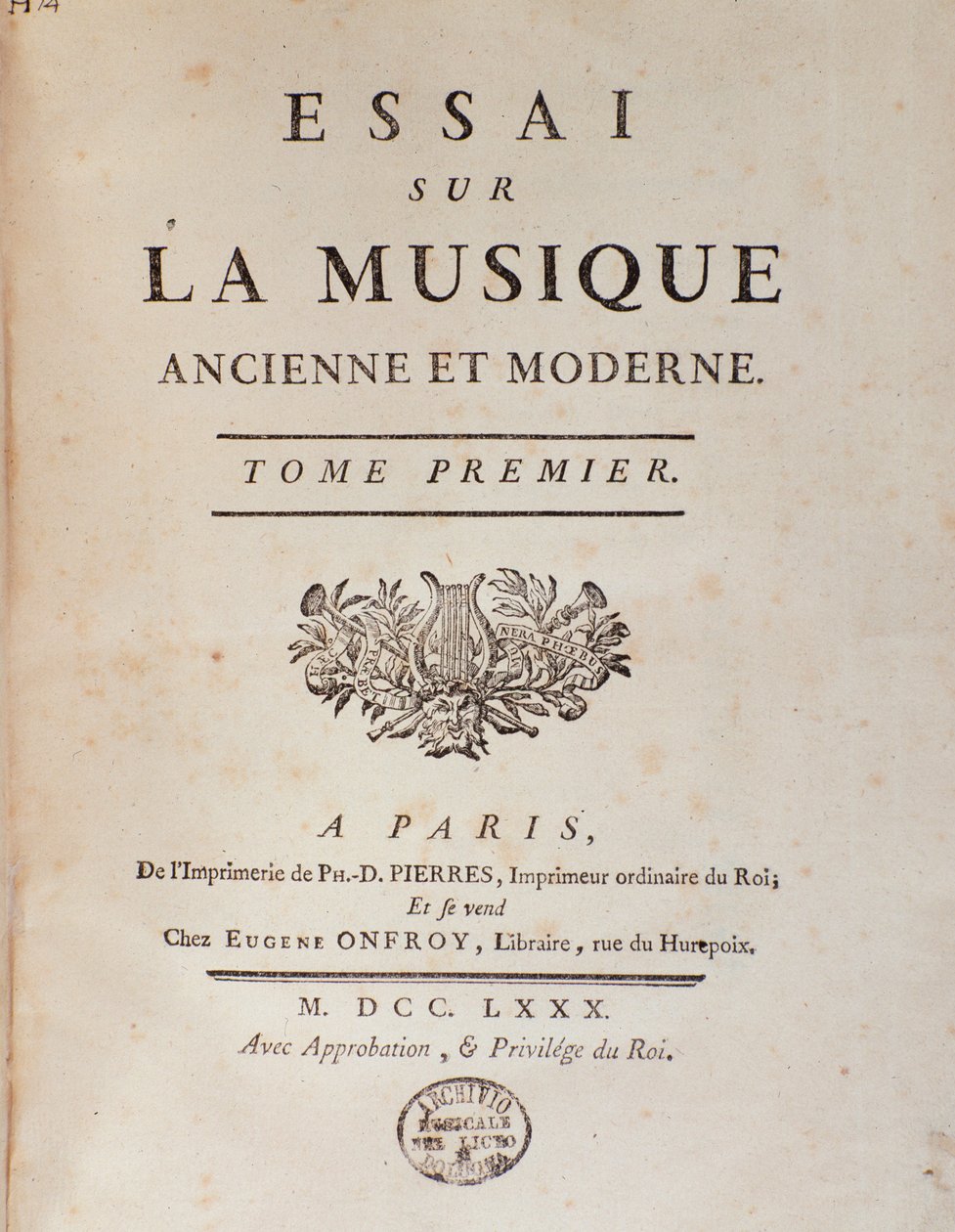 Jean Benjamin de Laborde (Jean-Benjamin de La Borde) (1734-1794) „"Esszé az ősi és modern zenéről" című művének előlapja 1780 Bologna, civico museo musicale alkotó: Unknown artist