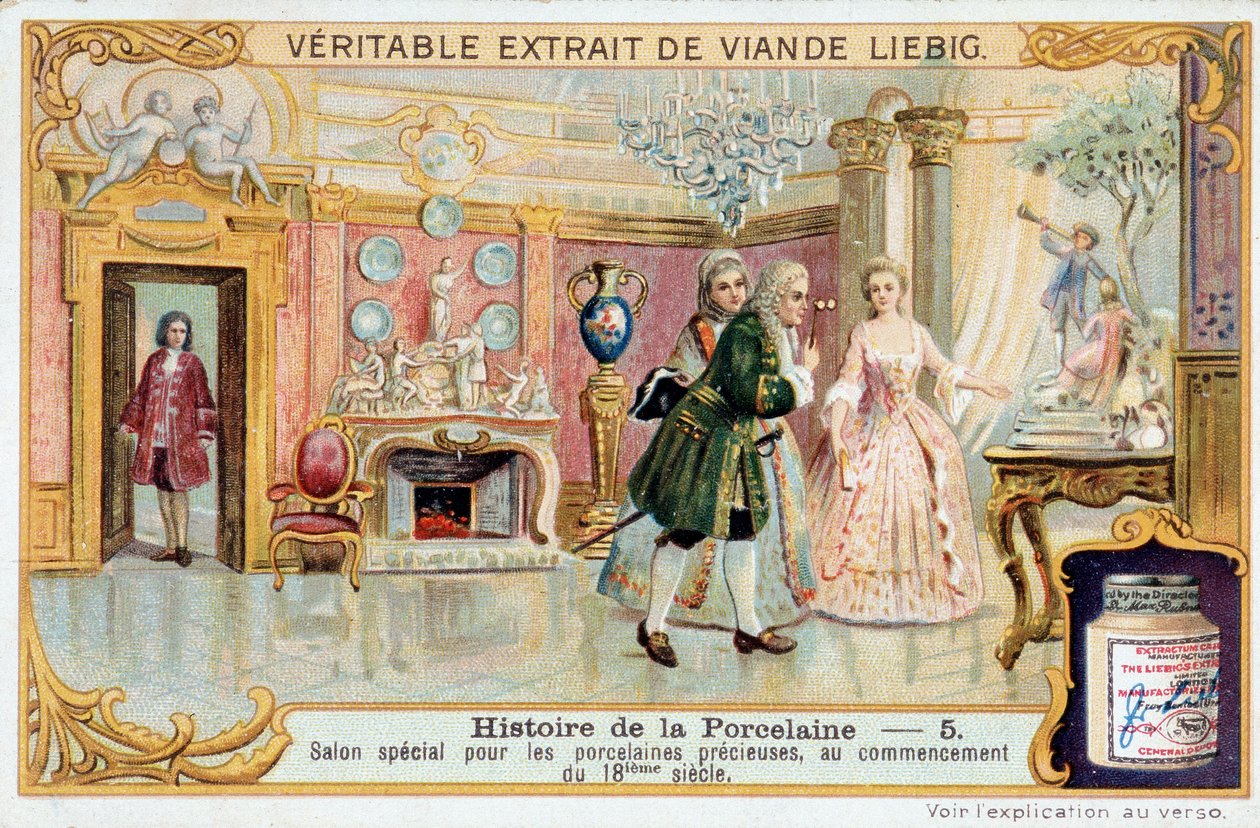 A porcelán története: értékes porcelánok különleges szalonja, a 18. század elején - Liebig Kromolitográfia alkotó: Unknown artist