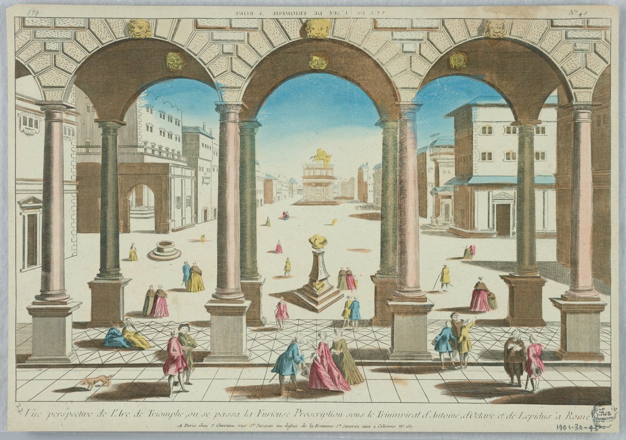 Peep-show, Perspektivikus nézet a Diadalívről, Ahol a dühös tiltás történt Antonius, Octavianus és Lepidus triumvirátusa alatt Rómában, 45. sz. alkotó: Unknown artist