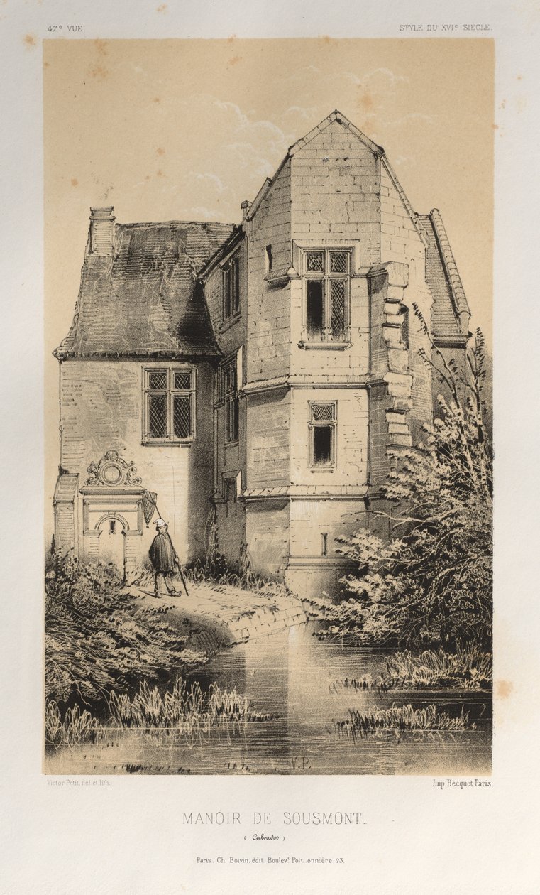 Festői építészet vagy a 15. századi műemlékek. És XVI. Századok: XV. és XVI. századi francia kastélyok: Pl. 47, Manoir De Sousmont (Calvados) alkotó: Victor Petit