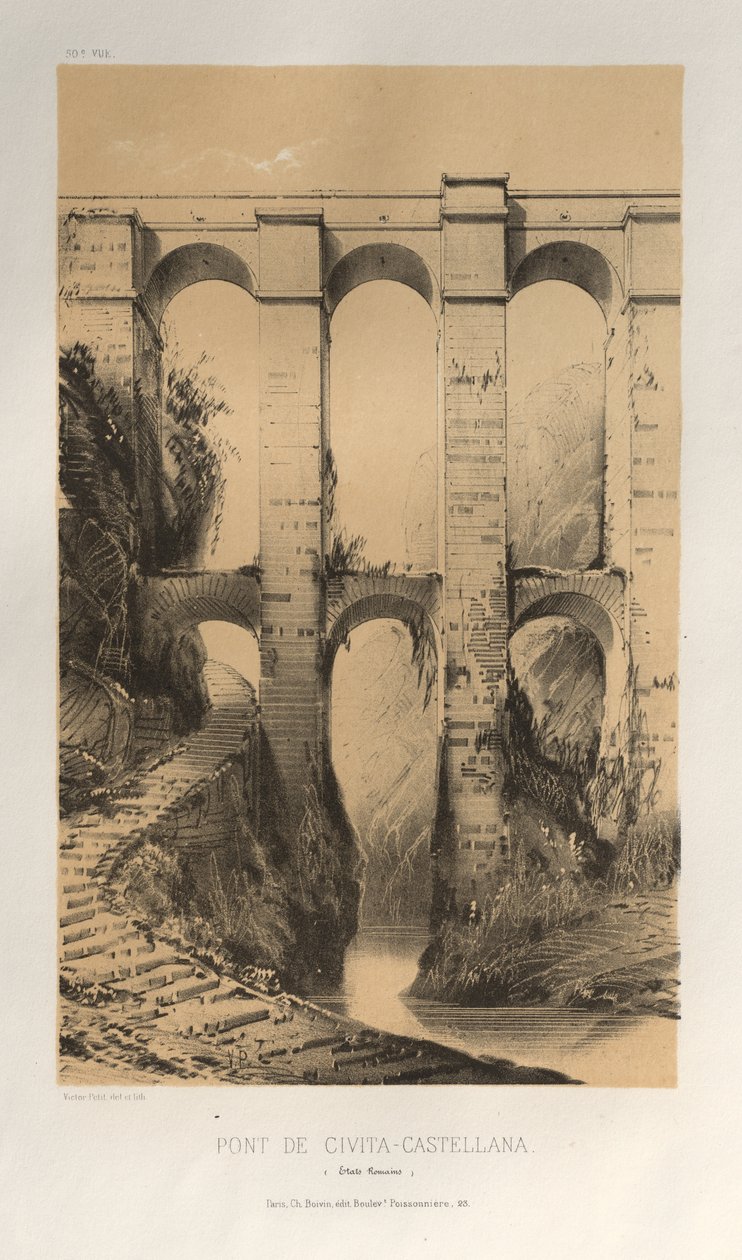 Festői építészet vagy a 15. századi műemlékek. És XVI. Századok: XV. és XVI. századi francia kastélyok: Pl. 50, Pont De Civita-Castellana (Római államok) alkotó: Victor Petit