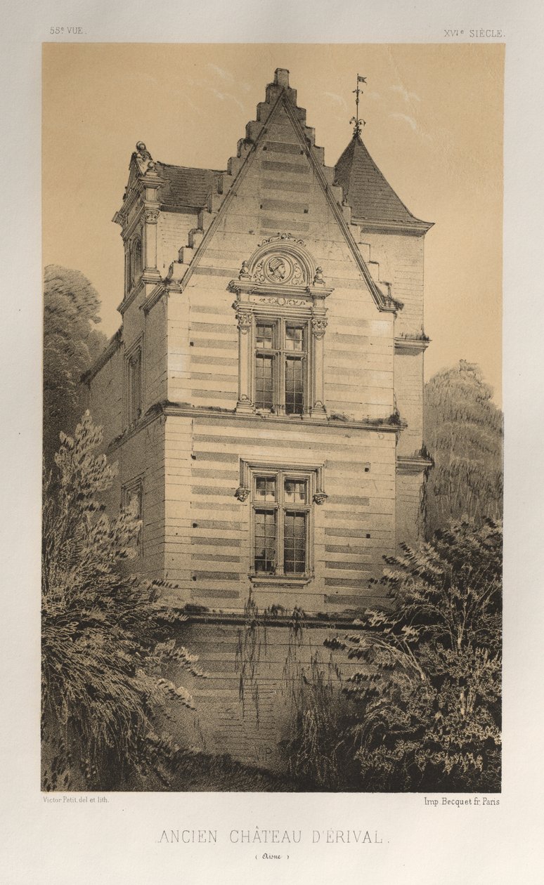 Festői építészet vagy a 15. századi műemlékek. És XVI. Századok: XV. és XVI. századi francia kastélyok: Pl. 55, Érival régi vára (Aisne) alkotó: Victor Petit
