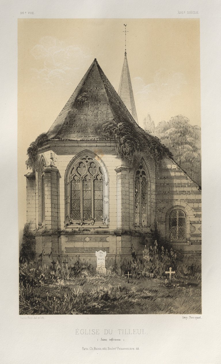 Festői építészet vagy a 15. századi műemlékek. És XVI. Századok: Franciaország XV. és XVI. századi kastélyai: Pl. 56, Du Tilleul templom (Alsó Szajna) alkotó: Victor Petit