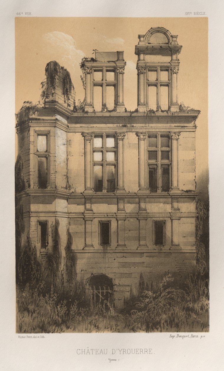Festői építészet vagy a 15. századi műemlékek. És XVI. Századok: XV. és XVI. századi francia kastélyok: Pl. 66, Château D